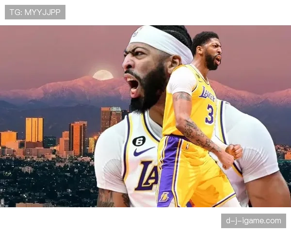 戴维斯持续展现进攻威胁,助湖人获得重要逆转胜利 戴维斯持续展现进攻威胁,助湖人获得重要逆转胜利