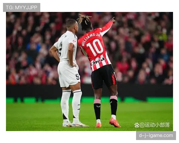 尼科·威廉斯对阵顶级后卫的持续威胁制造方式解析 尼科·威廉斯对阵顶级后卫的持续威胁制造方式解析